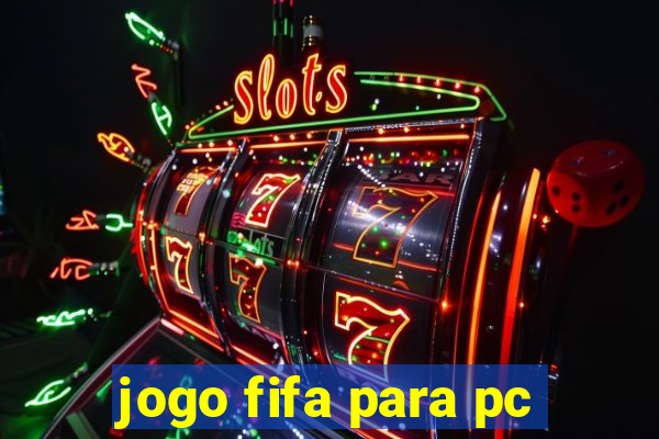 jogo fifa para pc