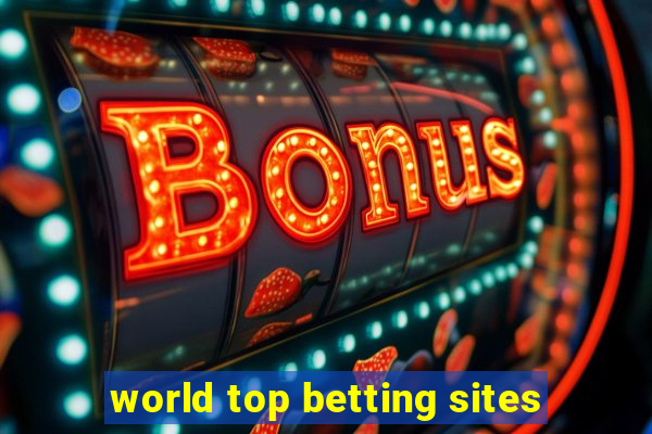 world top betting sites