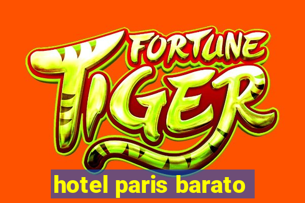 hotel paris barato