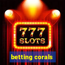 betting corals