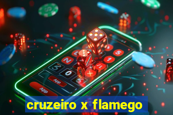 cruzeiro x flamego