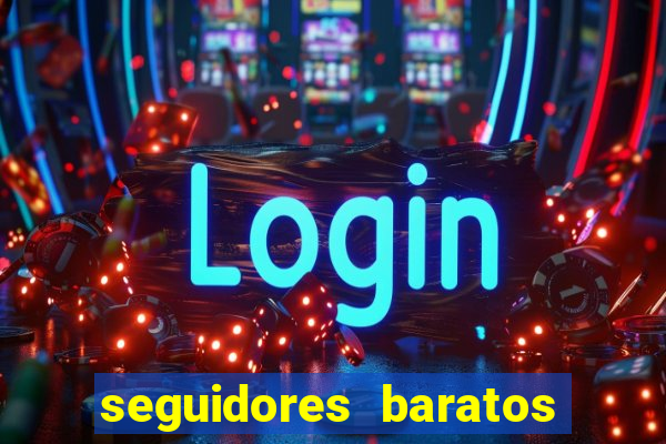 seguidores baratos para instagram