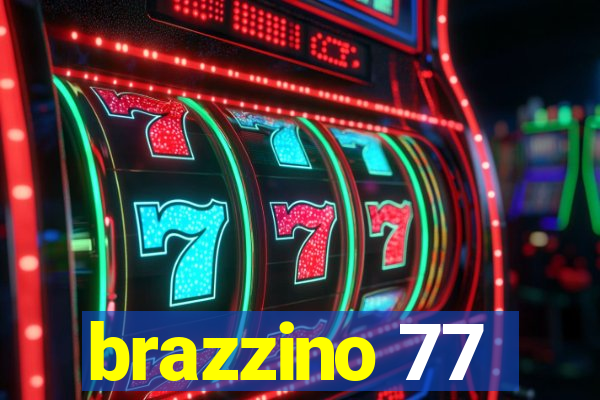 brazzino 77