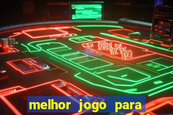 melhor jogo para ganhar dinheiro betano