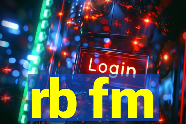 rb fm