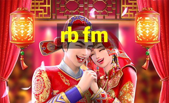 rb fm