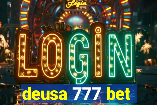 deusa 777 bet