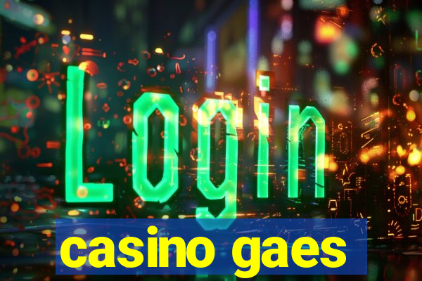 casino gaes