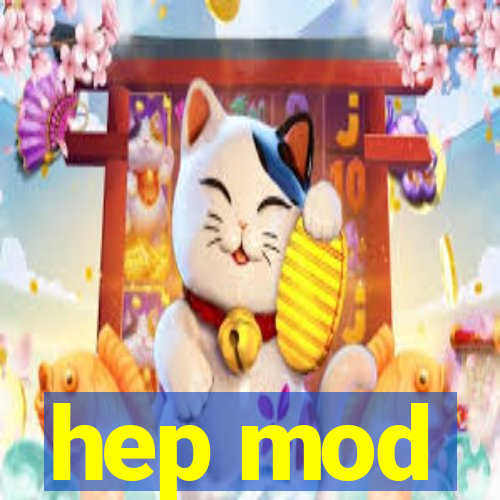 hep mod