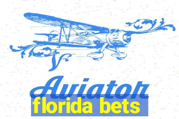 florida bets