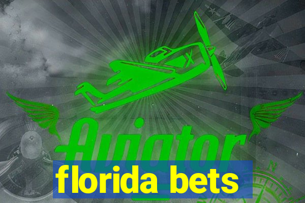 florida bets