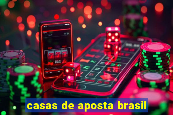 casas de aposta brasil