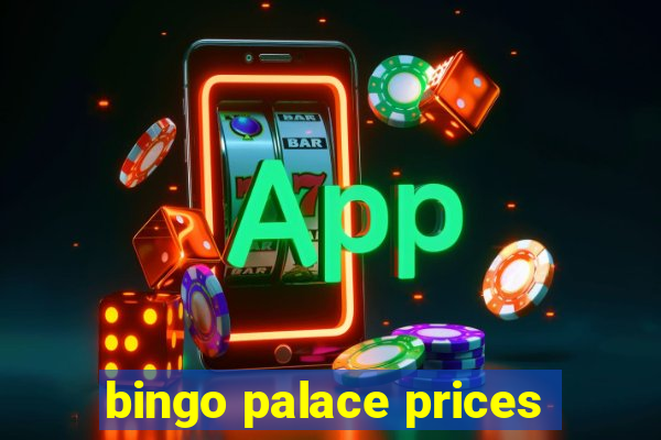 bingo palace prices