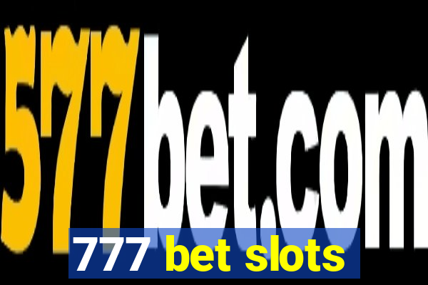 777 bet slots