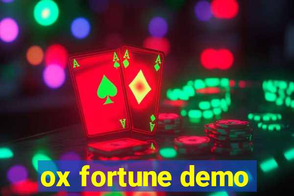 ox fortune demo