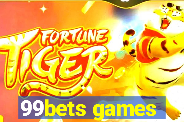 99bets games