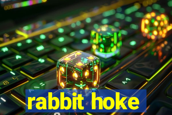 rabbit hoke