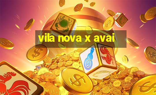 vila nova x avai