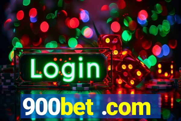 900bet .com