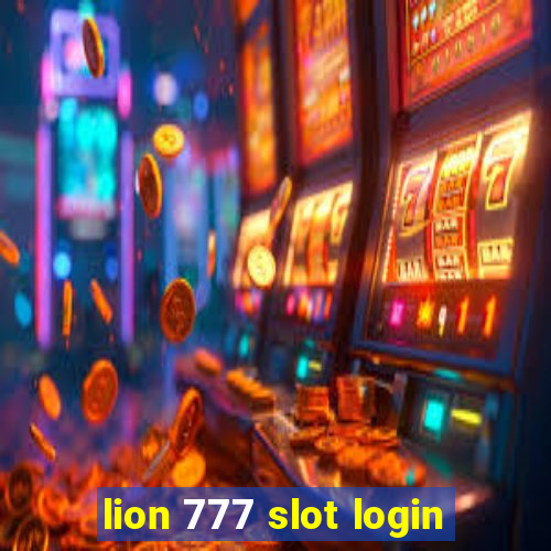 lion 777 slot login