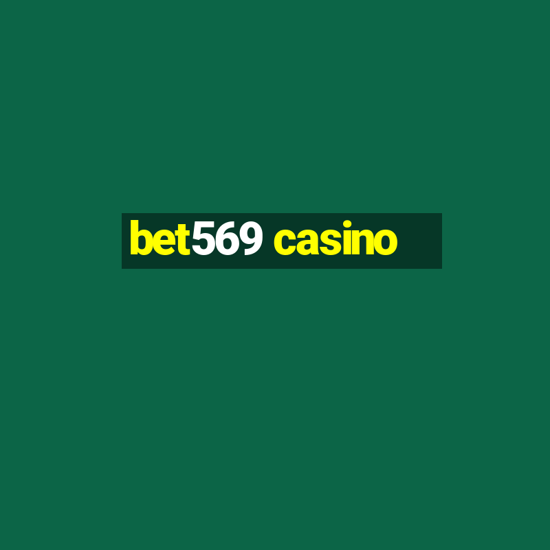 bet569 casino