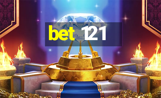 bet 121