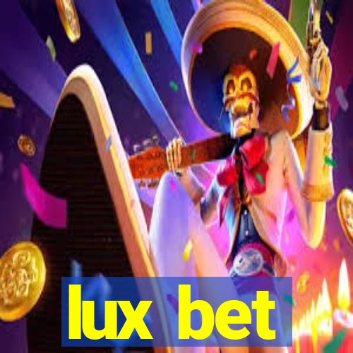 lux bet