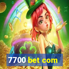 7700 bet com