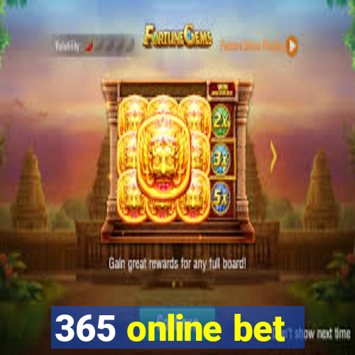 365 online bet