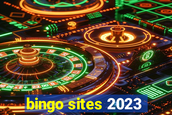 bingo sites 2023