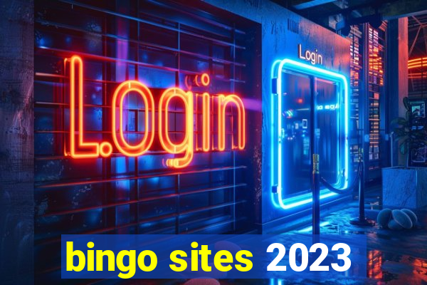 bingo sites 2023