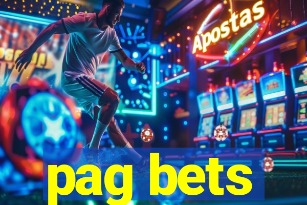 pag bets