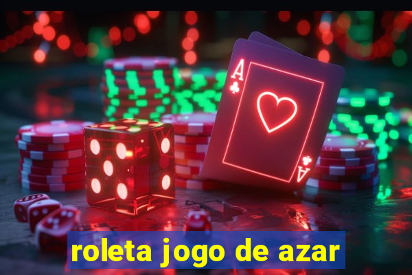 roleta jogo de azar