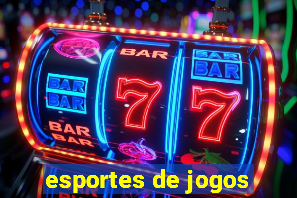 esportes de jogos