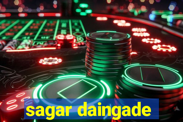 sagar daingade