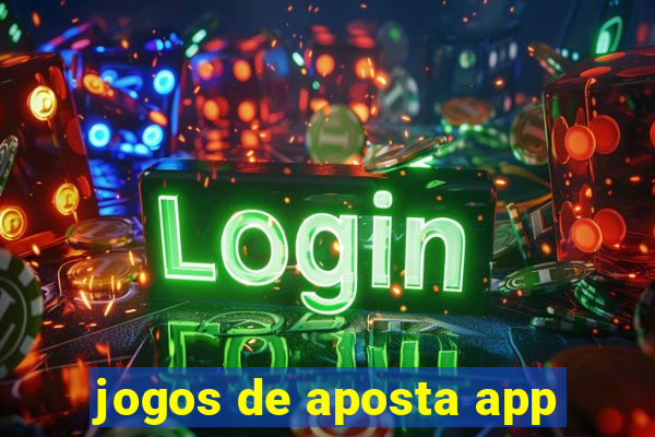 jogos de aposta app