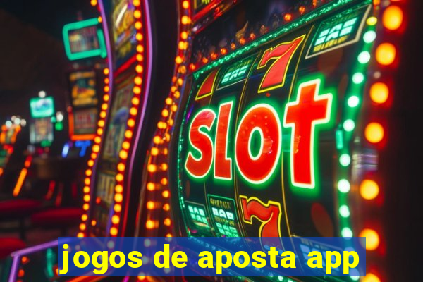 jogos de aposta app