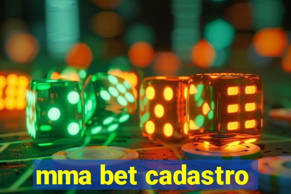 mma bet cadastro