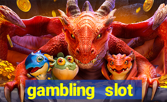 gambling slot machines online