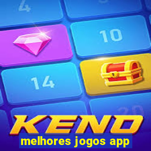 melhores jogos app