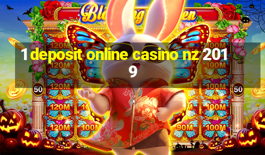 1 deposit online casino nz 2019