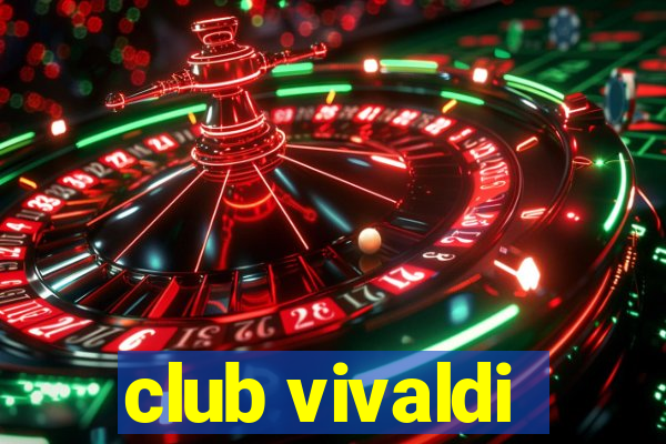 club vivaldi