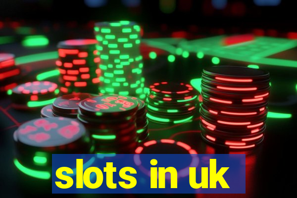 slots in uk