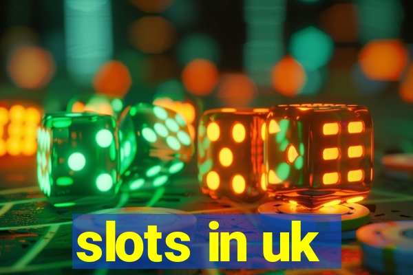 slots in uk