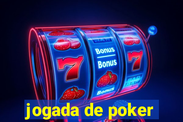 jogada de poker