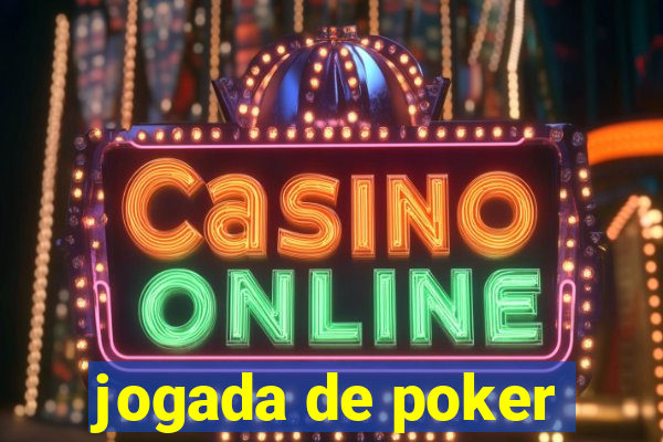 jogada de poker