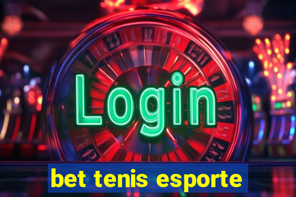 bet tenis esporte