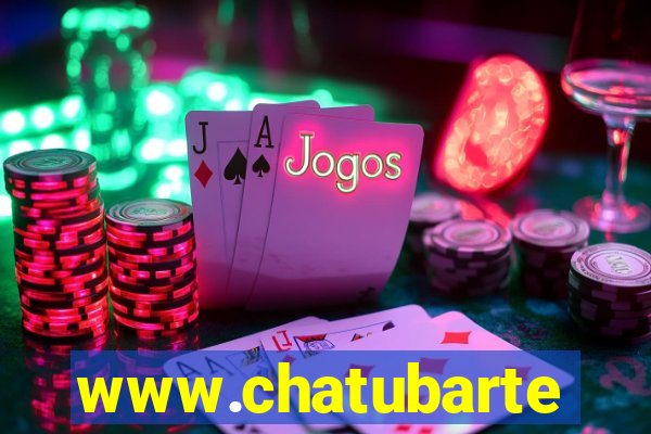 www.chatubarte