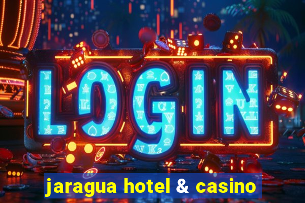 jaragua hotel & casino