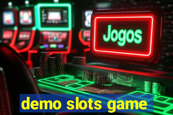 demo slots game